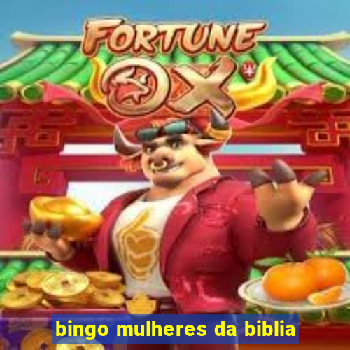 bingo mulheres da biblia